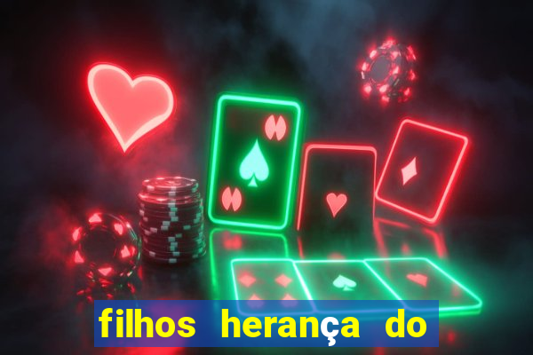 filhos herança do senhor mensagem